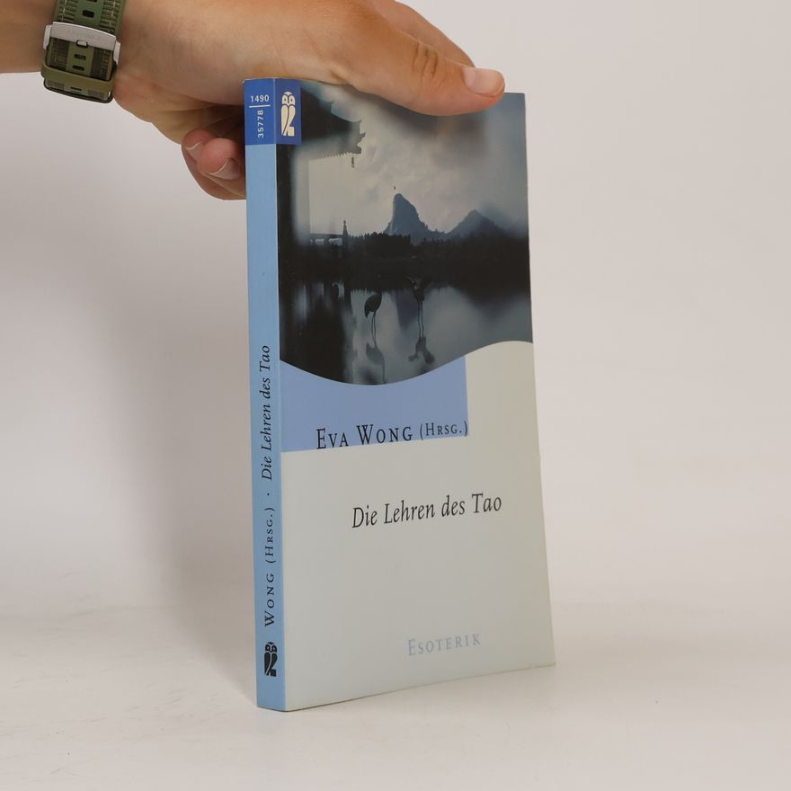 Eva Wong Die Lehren des Tao