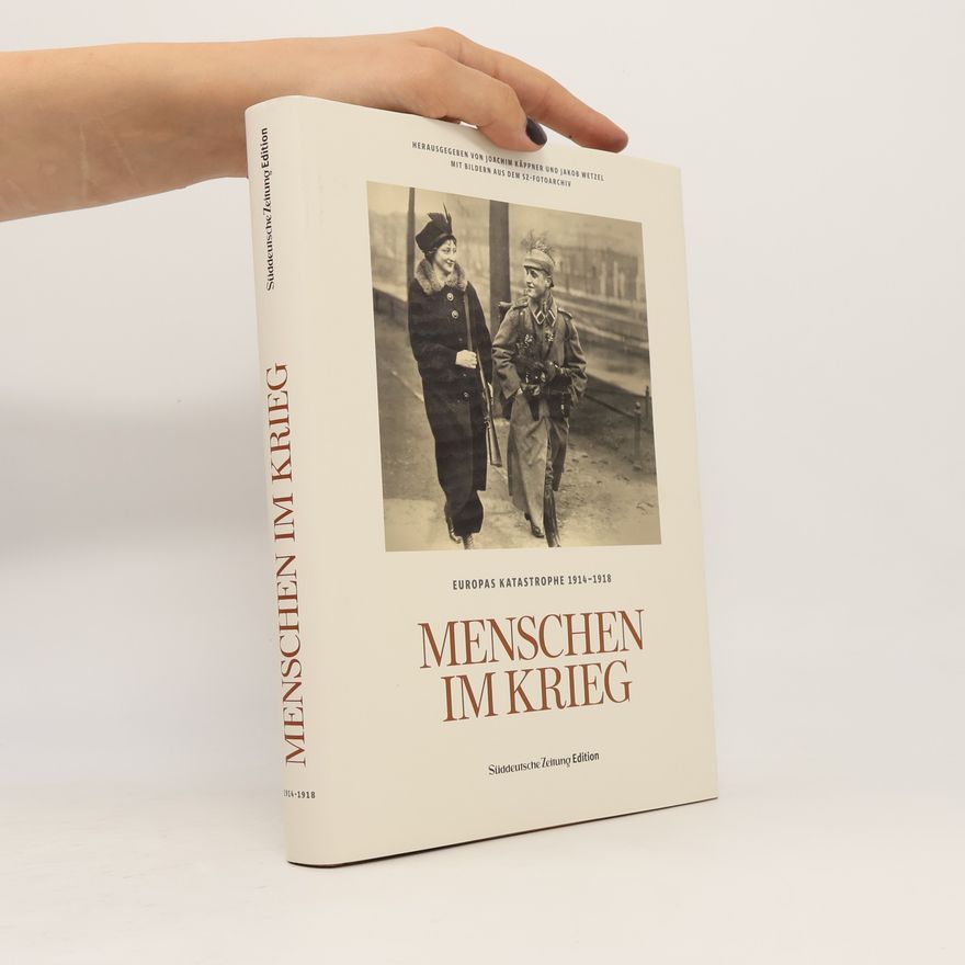 Joachim Käppner Menschen im Krieg