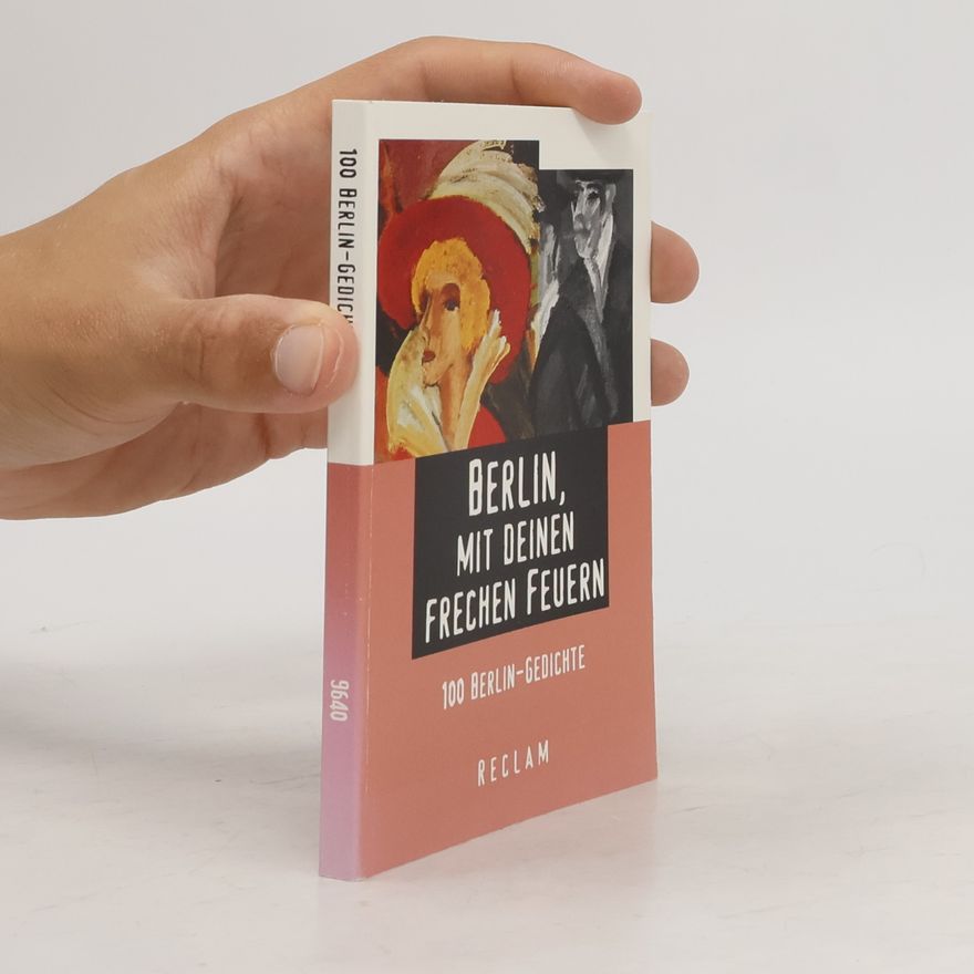 Michael Speier Berlin, mit deinen frechen Feuern