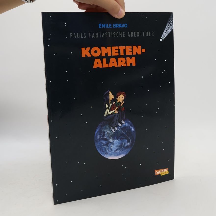 Émile Bravo Pauls fantastische Abenteuer 6. Kometenalarm