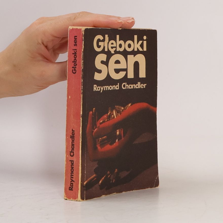 Raymond Chandler Głęboki sen