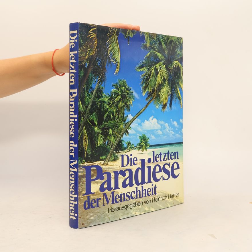 Auteurscollectief Die letzten Paradise der Menschheit