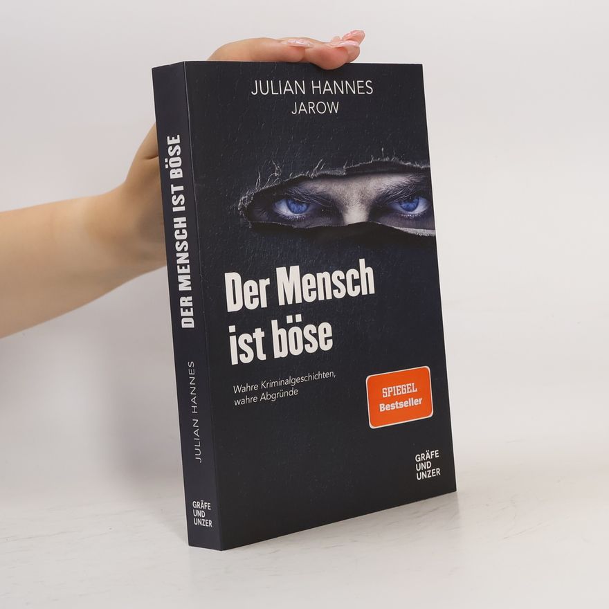Julian Hannes Der Mensch ist böse