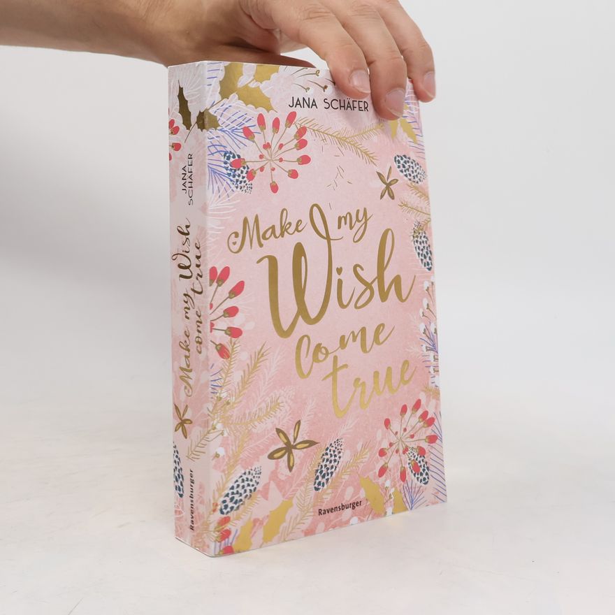Jana Schäfer Make My Wish Come True