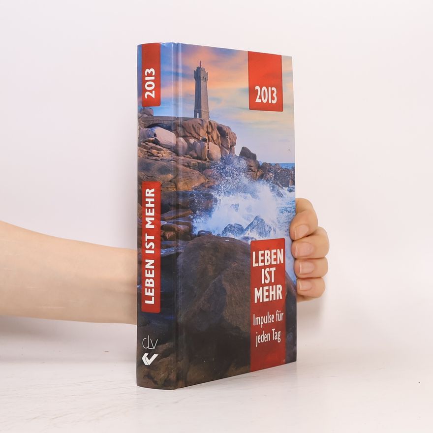 Unknown Leben ist mehr 2013 - Hardcover