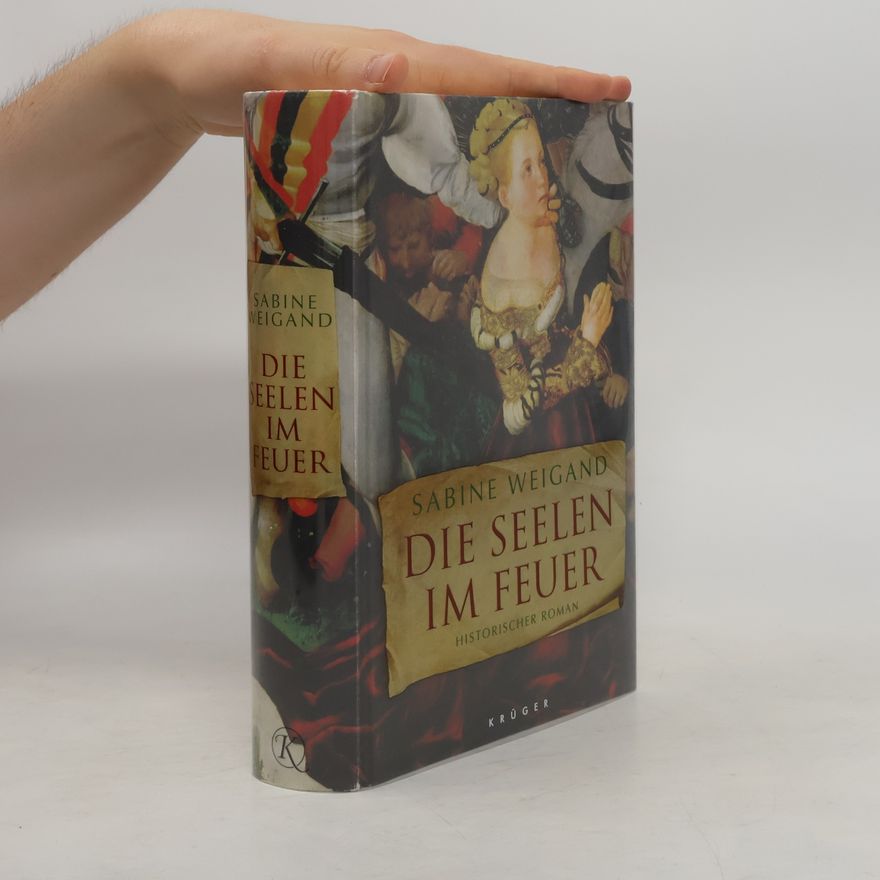 Sabine Weigand Die Seelen im Feuer
