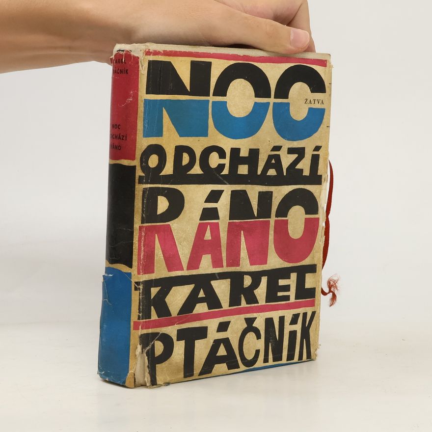 Karel Ptáčník Noc odchází ráno
