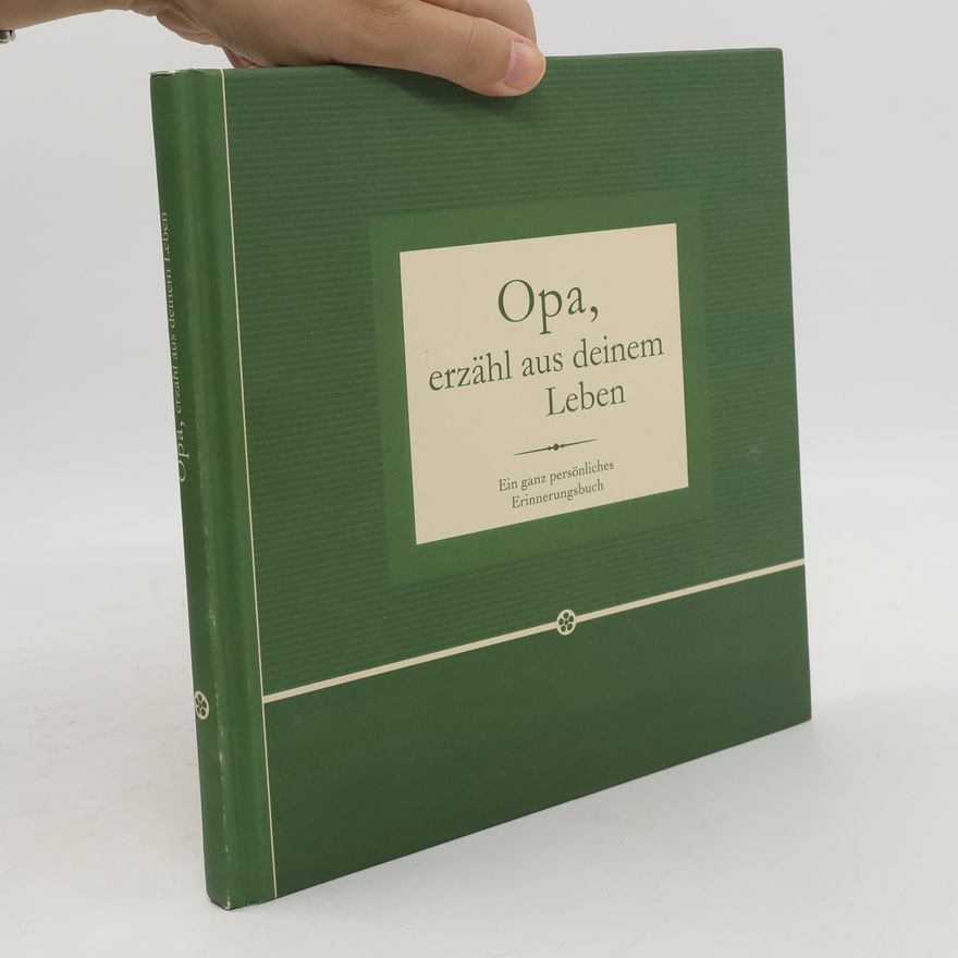 Various authors Opa, erzähl aus deinem Leben