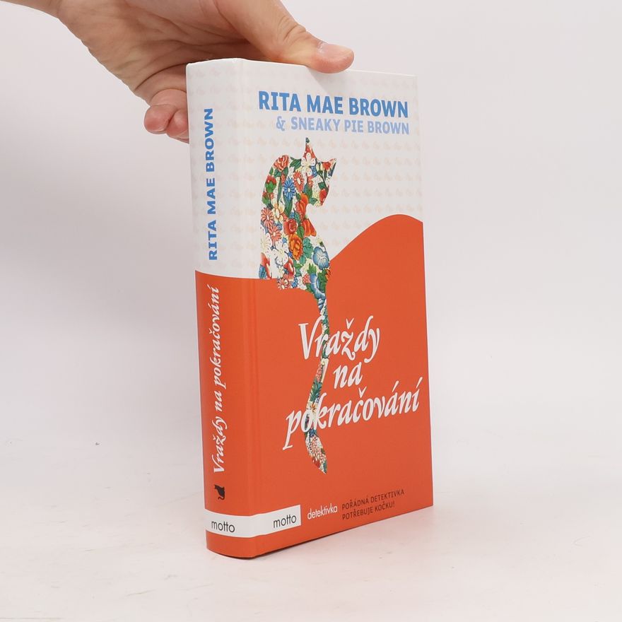 Rita Mae Brown Vraždy na pokračování
