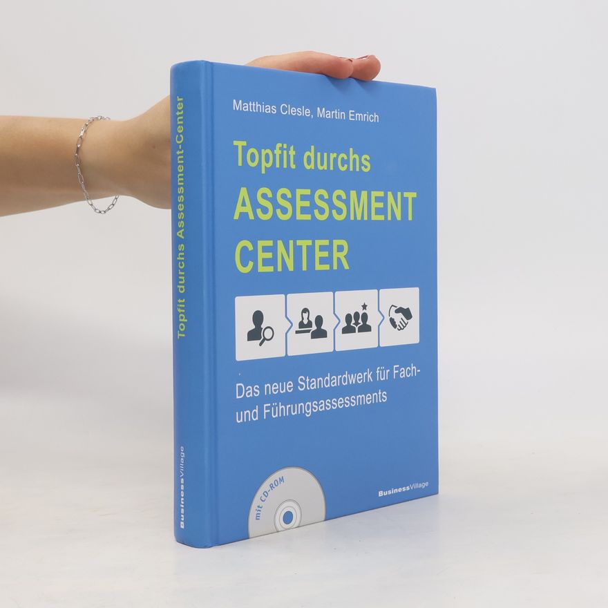 Matthias Clesle Topfit durchs Assessment-Center