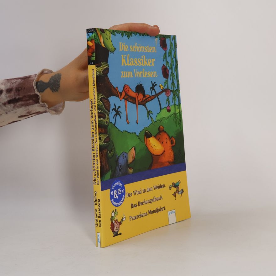 Kenneth Grahame Die schönsten Klassiker zum Vorlesen