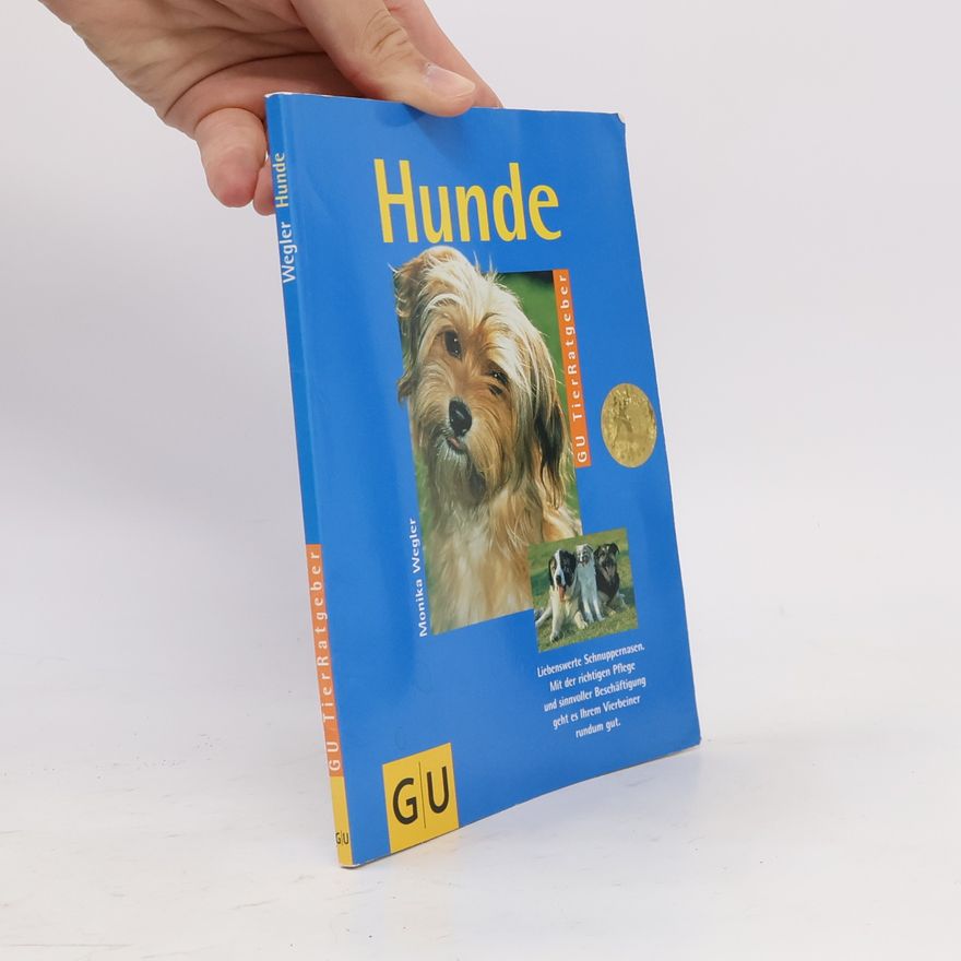 Monika Wegler Hunde richtig pflegen und verstehen
