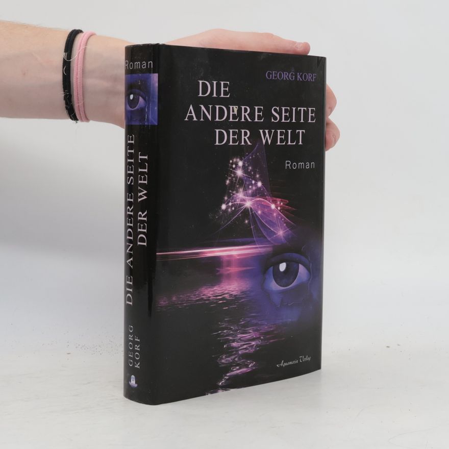 Georg Korf Die andere Seite der Welt