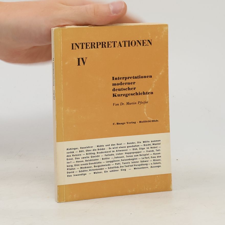Martin Pfeifer Interpretationen IV.