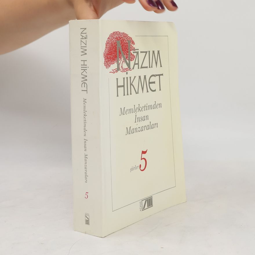 Nâzım Hikmet Memleketimden İnsan Manzaraları