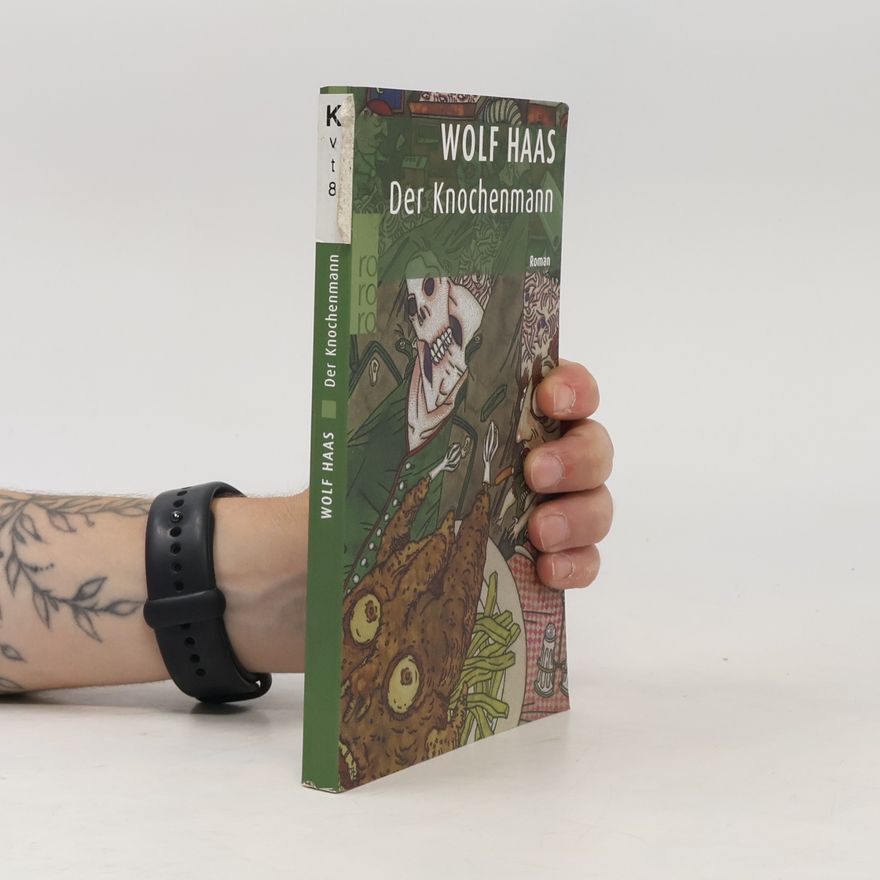 Wolf Haas Der Knochenmann