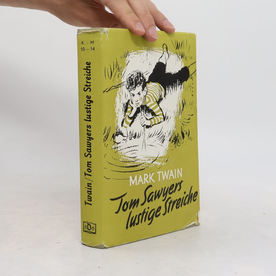 Mark Twain Tom Sawyers Lustige Streiche