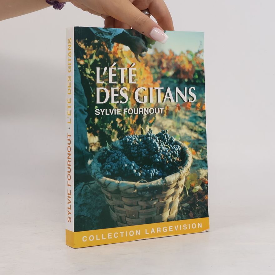Sylvie Fournout L'Été des Gitans