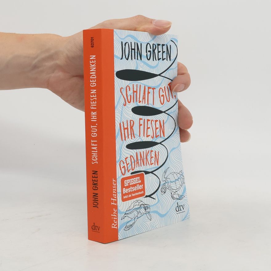 John Green Schlaft gut, ihr fiesen Gedanken
