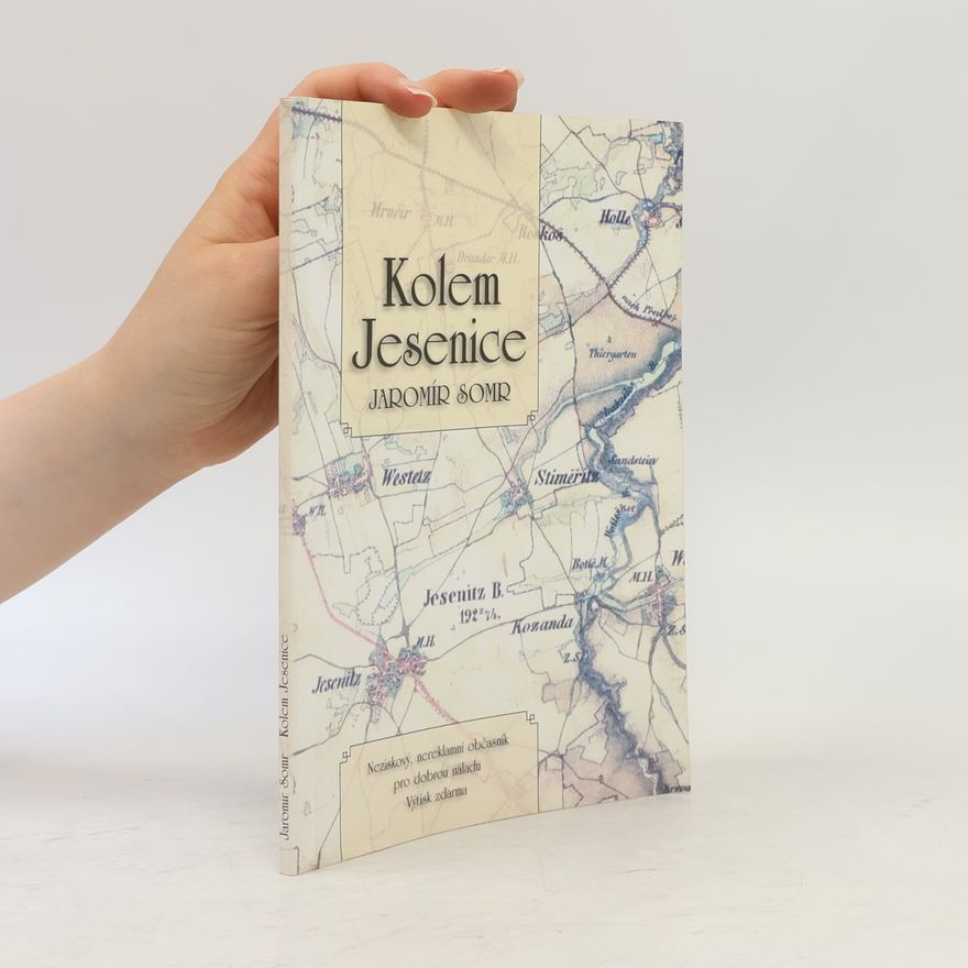 Jaromír Somr Kolem Jesenice
