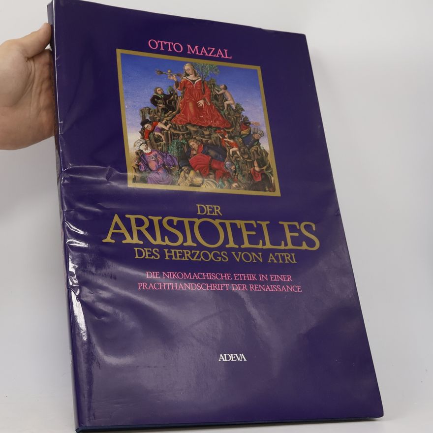 Otto Mazal Der Aristoteles des Herzogs von Atri