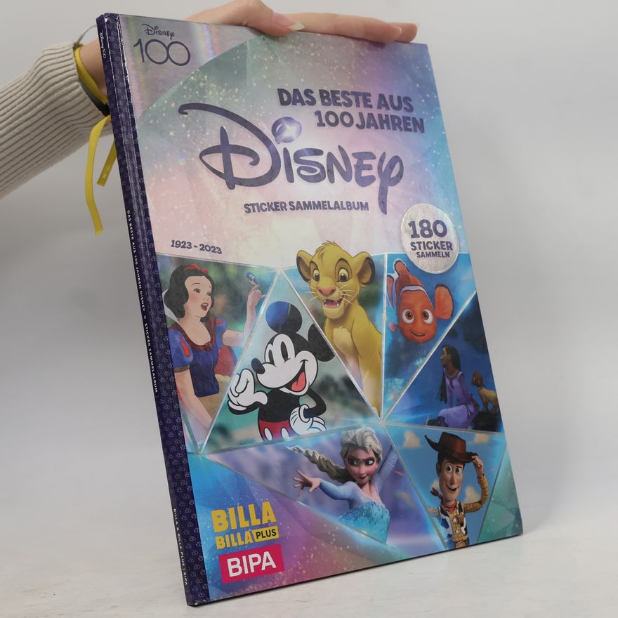 Collectif d'auteurs Das Beste aus 100 Jahren. Sticker Sammelalbum Disney, 1923-2023