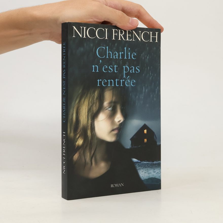 Nicci French Charlie n'est pas rentrée
