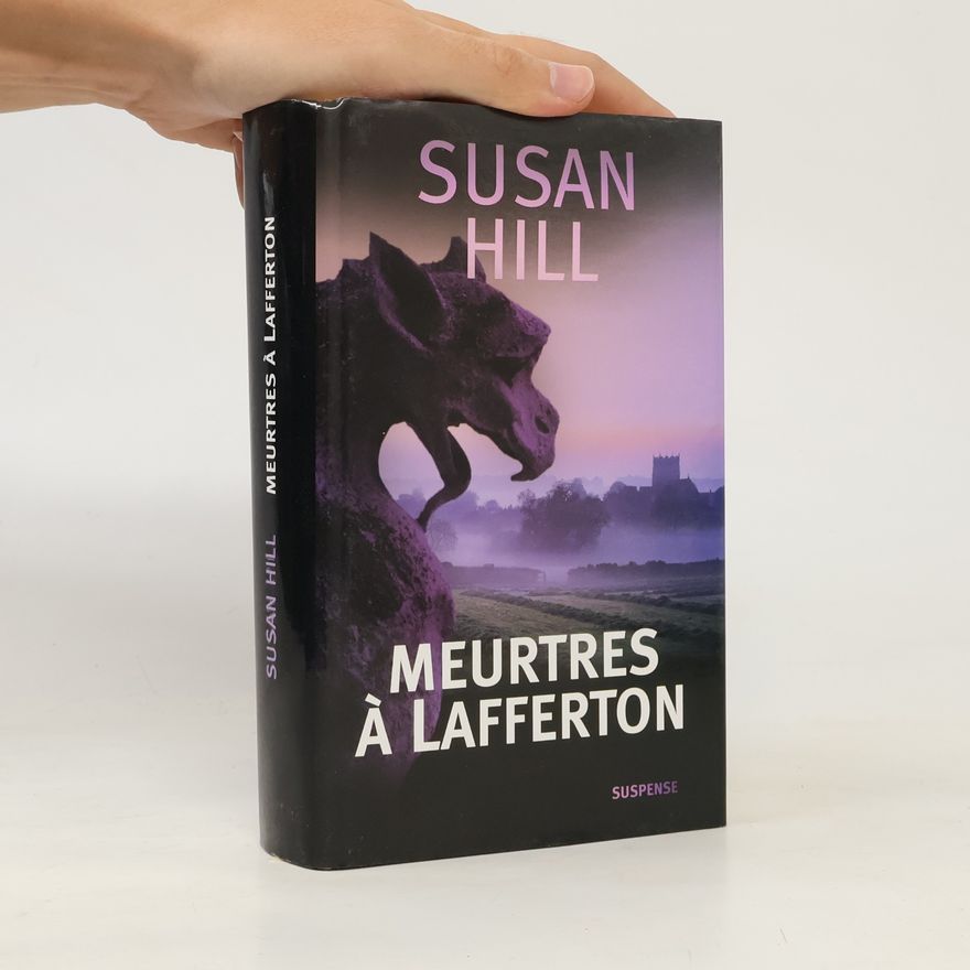 Susan Hill Meurtres à Lafferton