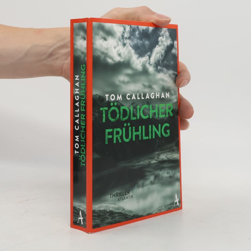 Tom Callaghan Tödlicher Frühling