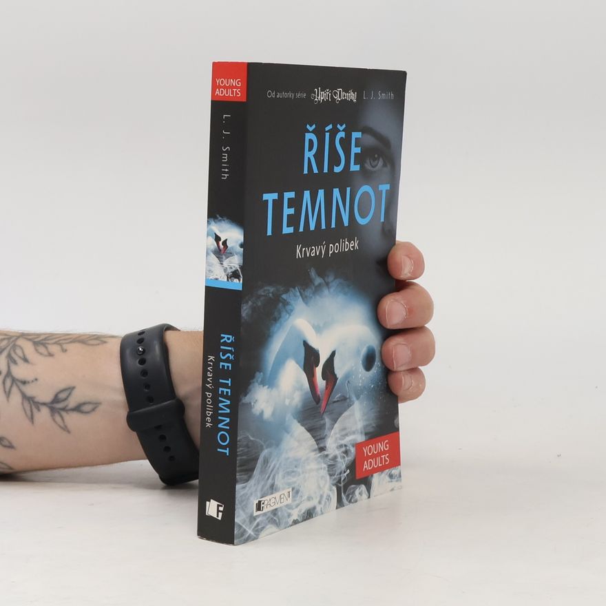 L. J. Smithová  Říše temnot. Krvavý polibek