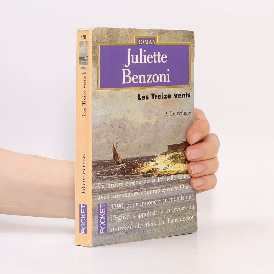 Juliette Benzoni Le réfugié