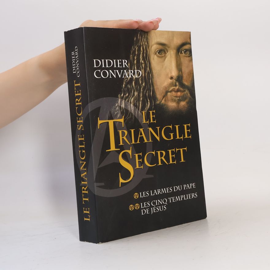 Didier Convard Le Triangle Secret 1 et 2