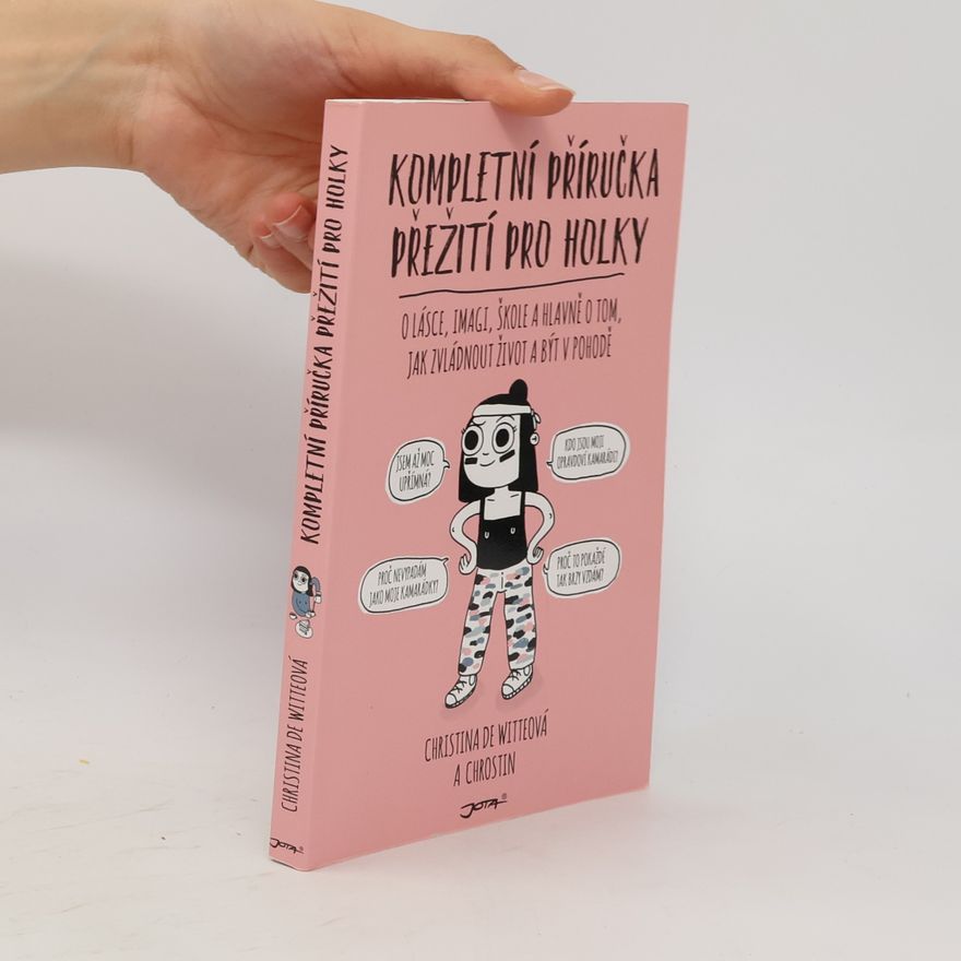 Christina De Witte Kompletní příručka přežití pro holky