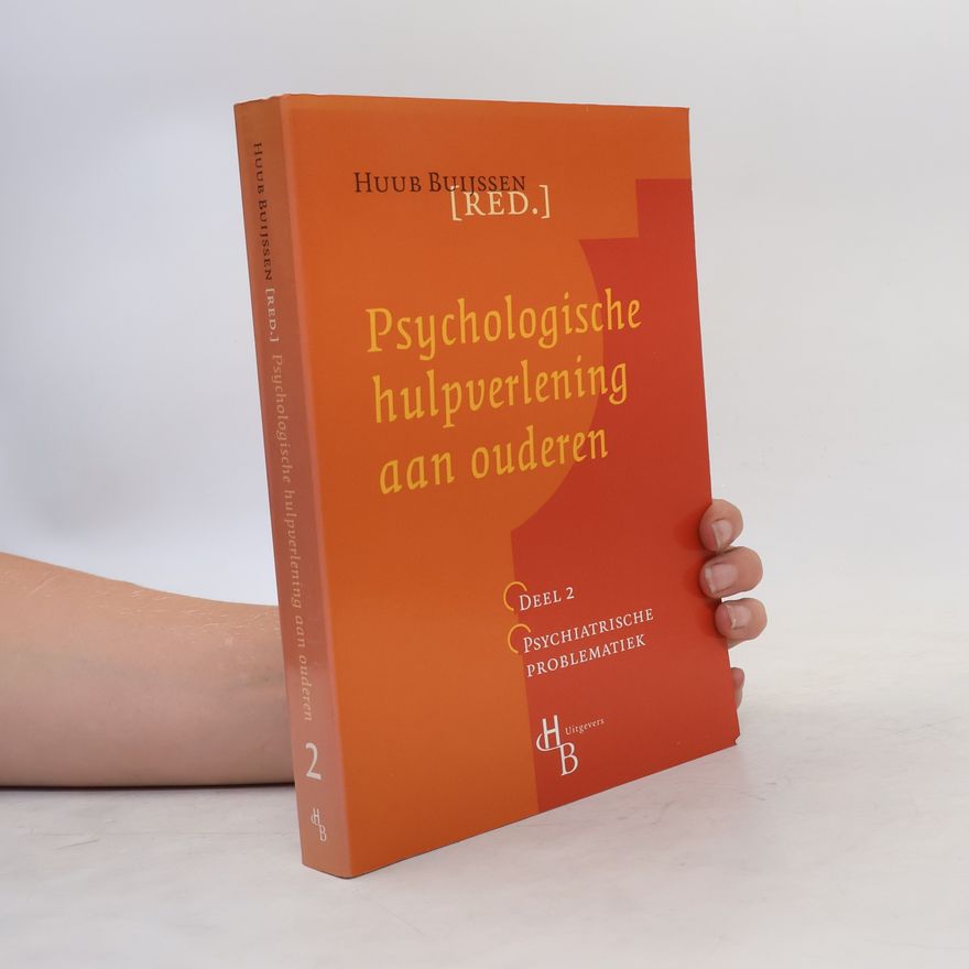Various authors 2 Psychiatrische problematiek (Psychologische hulpverlening aan ouderen)