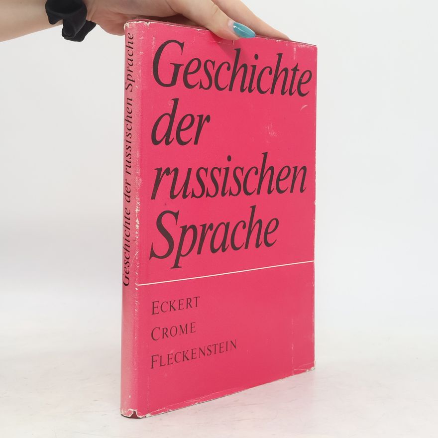 Various authors Geschichte der russischen Sprache