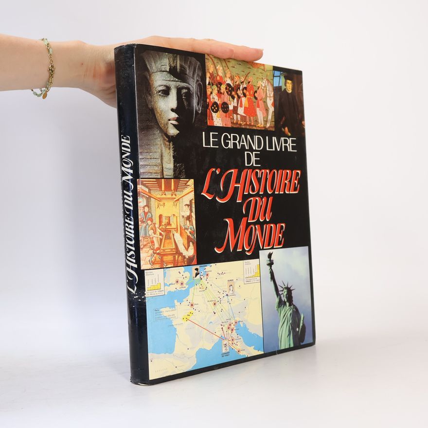 Luis Fernando Vidal Le Grand livre de l'histoire du monde