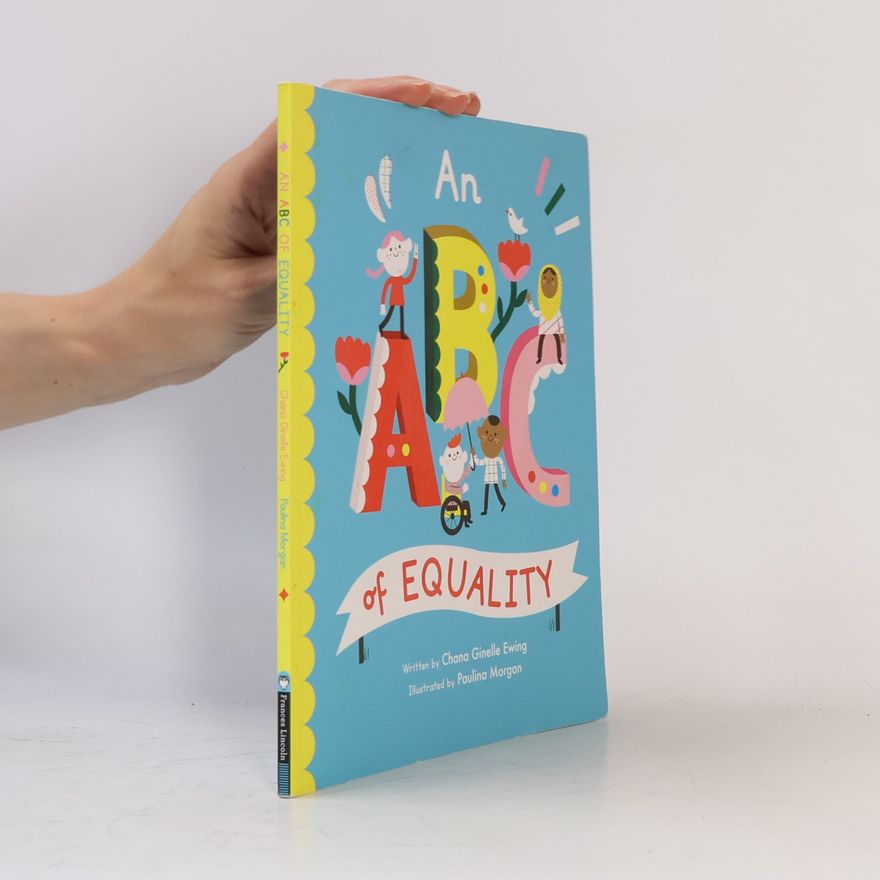 Chana Ginelle Ewing Empowering Alphabets - 1: An ABC of Equality