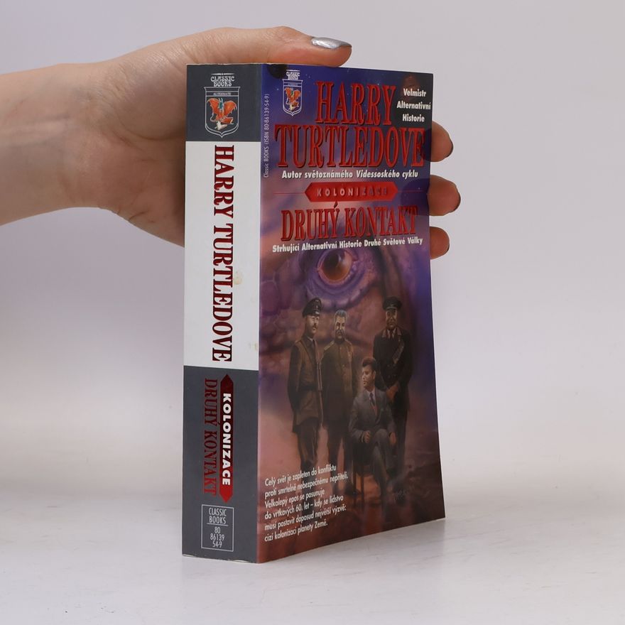 Harry Turtledove Kolonizace 1: Druhý kontakt
