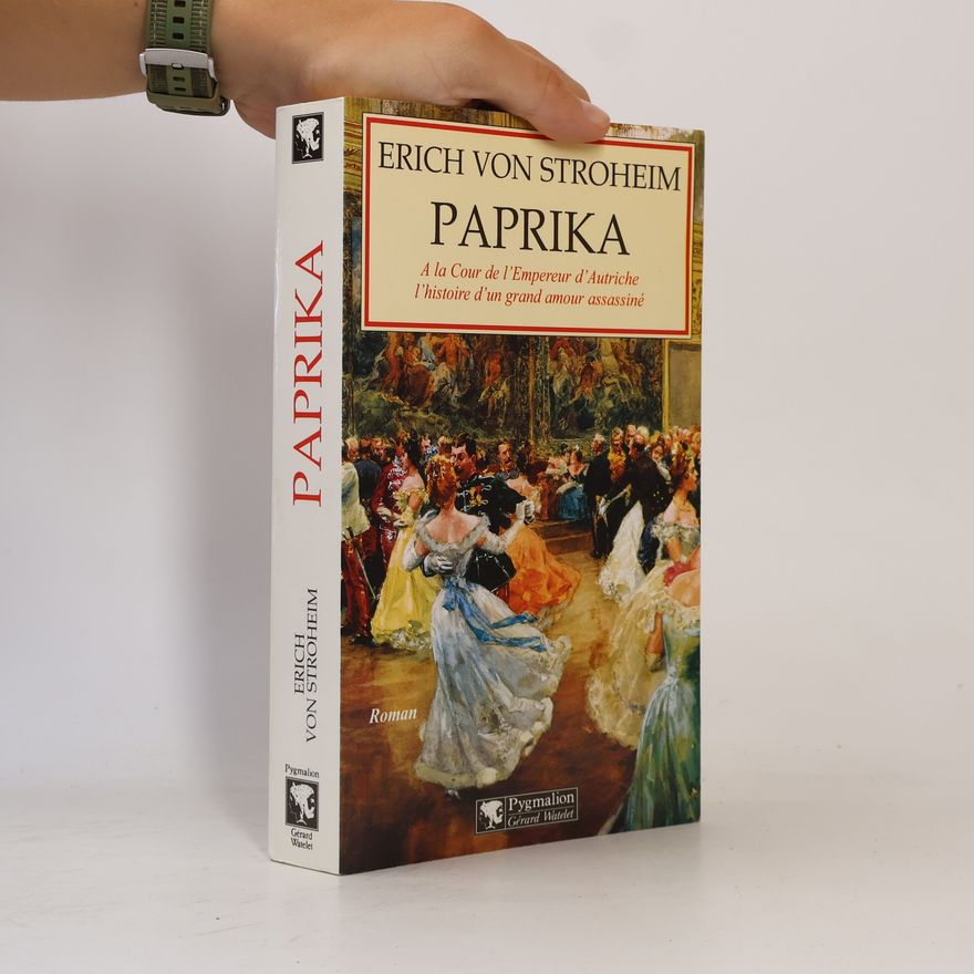 Erich von Stroheim Paprika