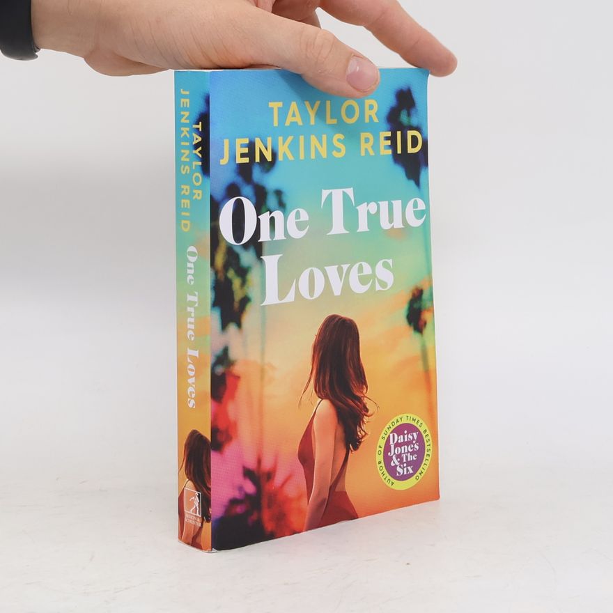 Taylor Jenkins Reid One true loves