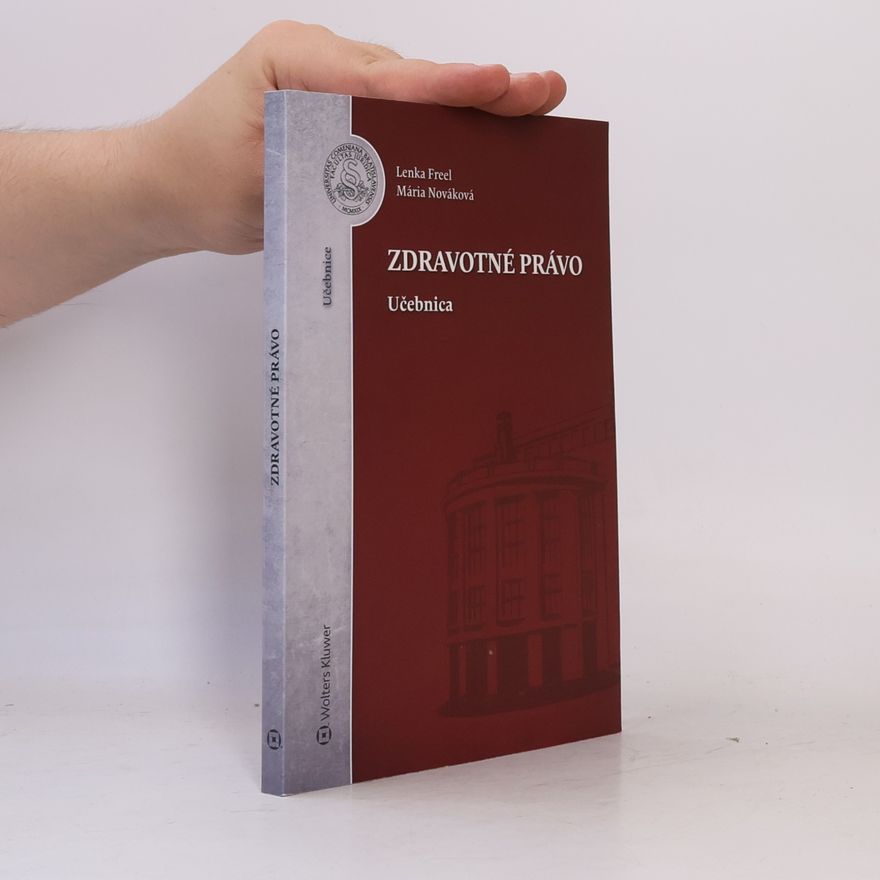 Mária Nováková Zdravotné právo : učebnica