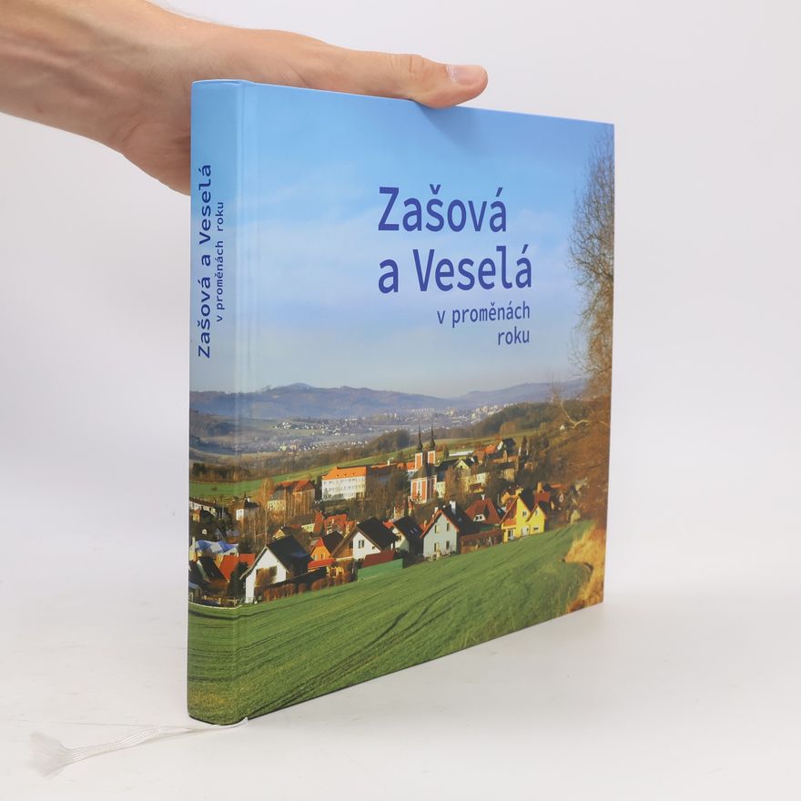 Pavel Trčka Zašová a Veselá v proměnách roku