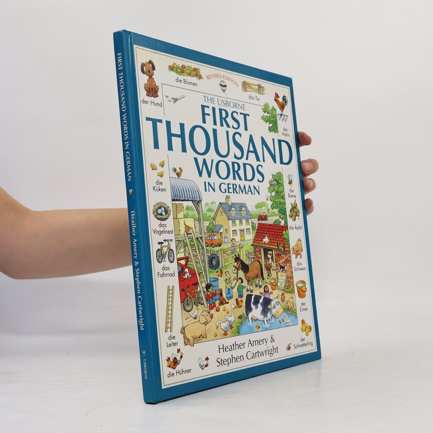 Heather Amery The Usborne First Thousand Words in German