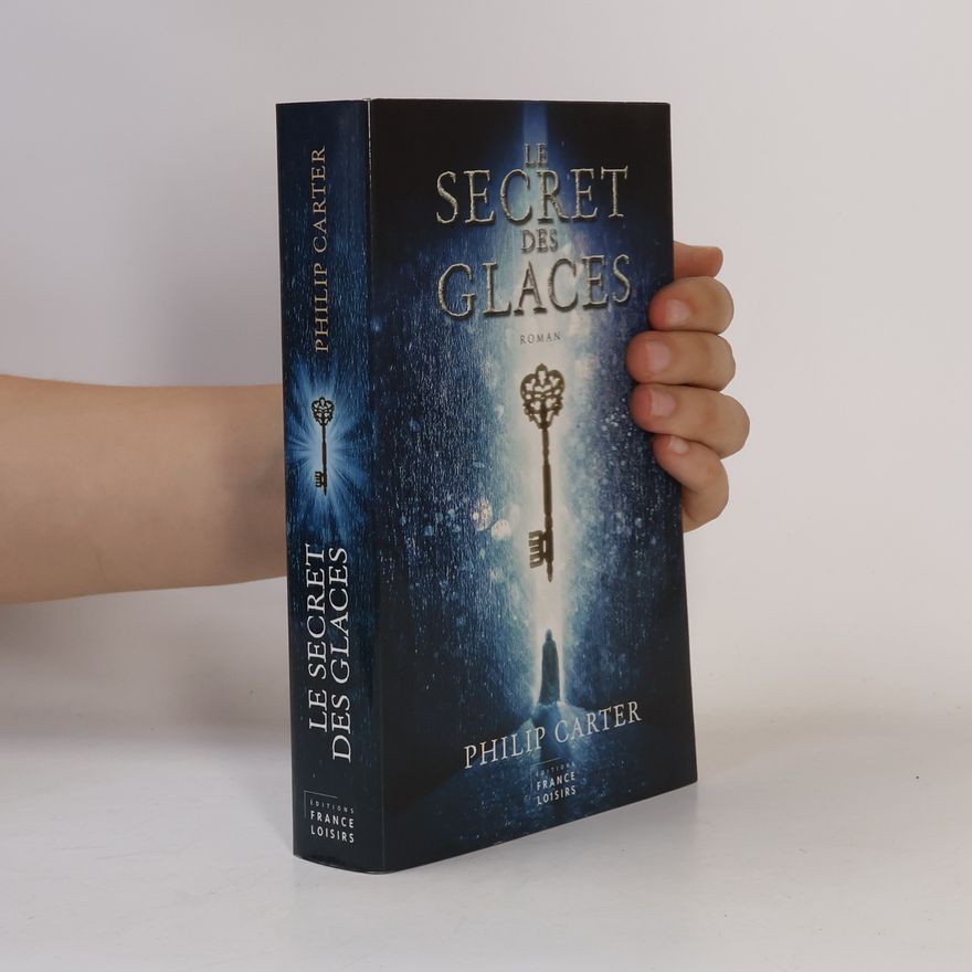 Philip Carter Le secret des glaces