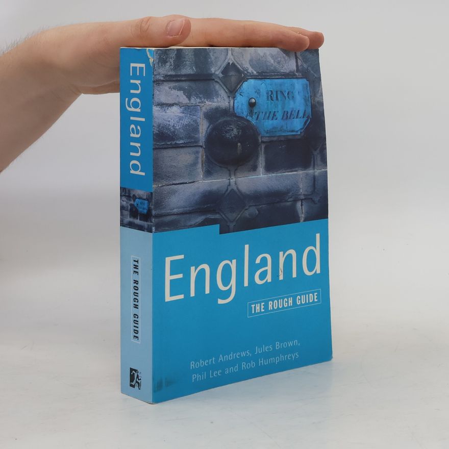 Jules Brown The Rough Guide to England - 4th Edition