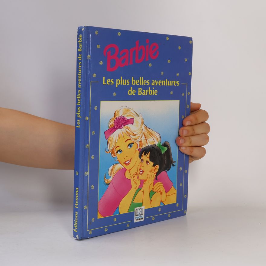Various authors Les plus belles aventures de Barbie