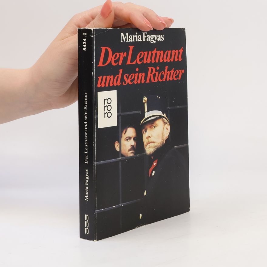 Maria Fagyas Der Leutnant und sein Richter. Roman