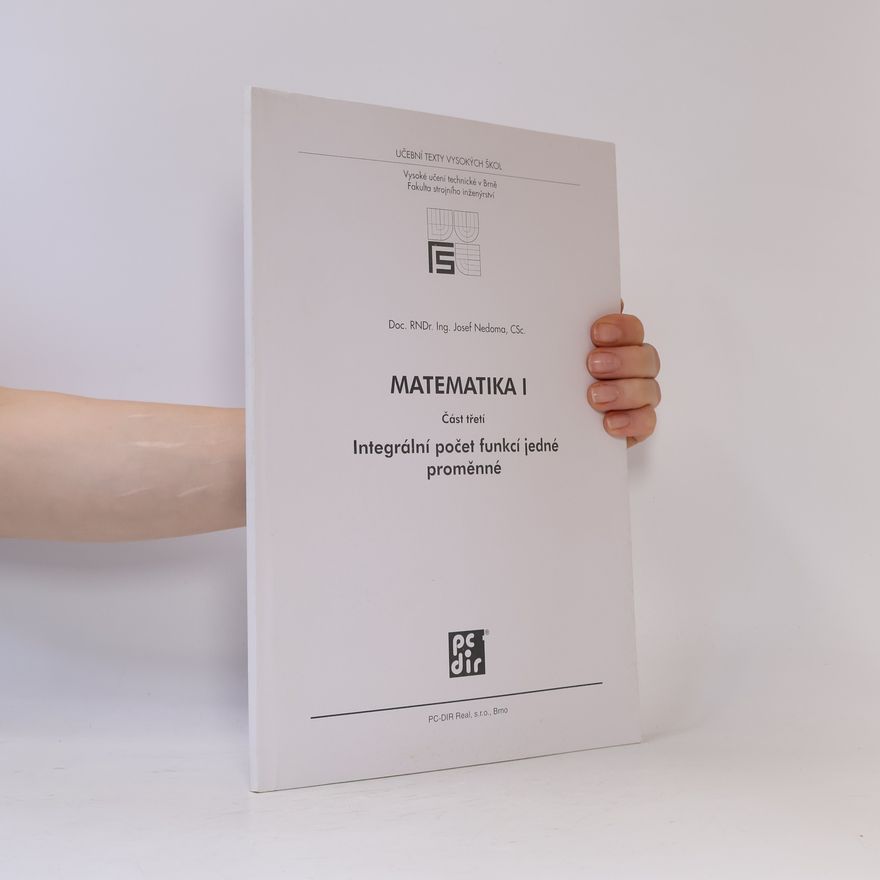 Josef Nedoma Učební texty vysokých škol - 1: Matematika I.