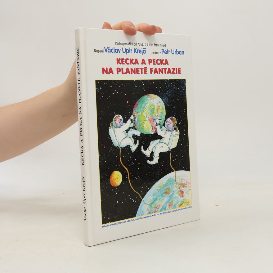 Václav Krejčí Kecka a Pecka na Planetě Fantazie