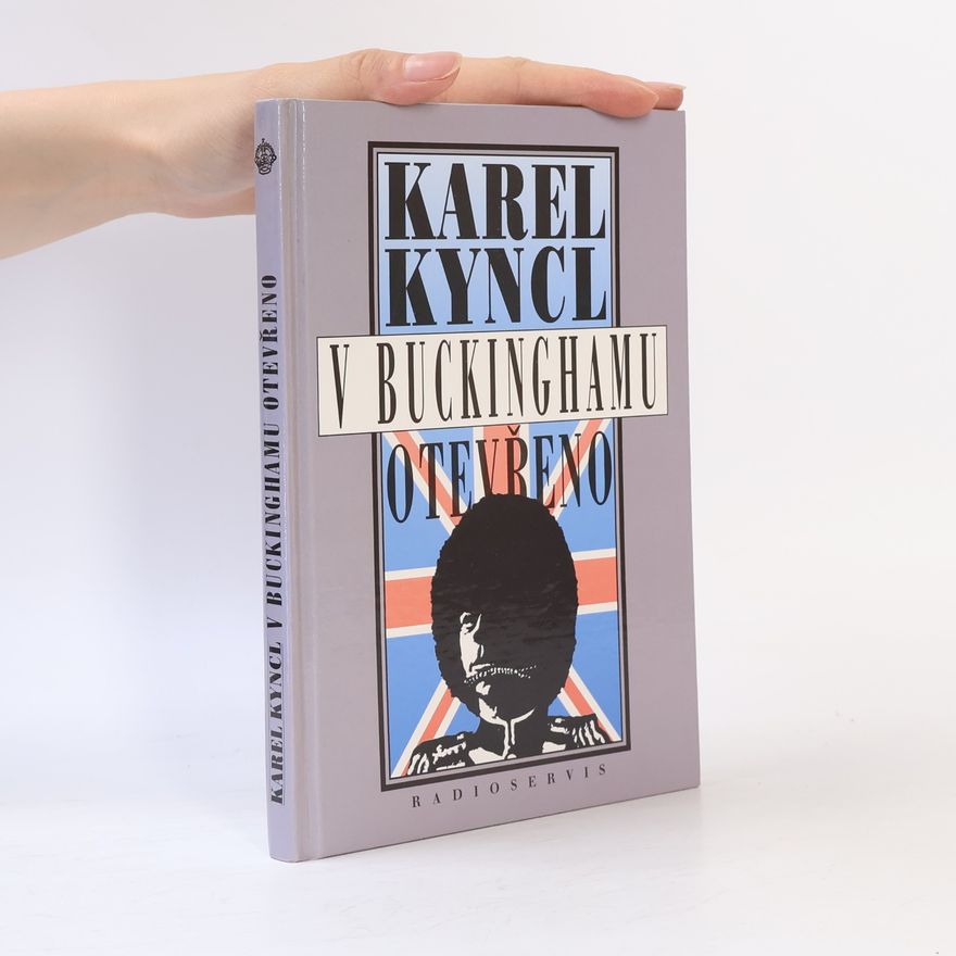 Karel Kyncl V Buckinghamu otevřeno